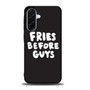 Fries Before Guys Samsung Galaxy A36 5G Case
