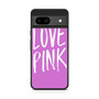 Love Pink Cute Google Pixel 8a Case