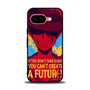 Luffy One Piece Quote Google Pixel 9a Case