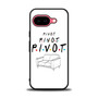 Friends Pivot Google Pixel 9a Case