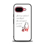 Winnie the pooh love quote Google Pixel 9a Case