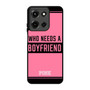 Who Needs A Boyfriend Pink Motorola Moto G 5G 2025 Case