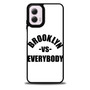 Brooklyn VS Everybody Motorola Moto G 5G 2024/ Moto G 5G 2025 Case