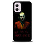 Joker Quotes 1 Motorola Moto G 5G 2024/ Moto G 5G 2025 Case