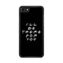 Friends Quotes 2 iPhone 8 | iPhone 8 Plus Case