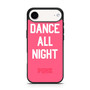 Dance All Night pink victoria's secret iPhone Air Case