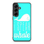 I Speak Whale Samsung Galaxy S25 FE Case