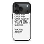 Michael Jordan Quotes iPhone 17 Pro Max Case