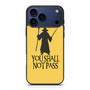 Gandalf you shall not pass iPhone 17 Pro Case