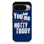 Hotty Toddy Quotes Google Pixel 10 Pro Case