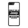 Only In A Jeep iPhone 7 | iPhone 7 Plus Case