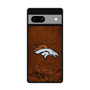 Denver Broncos American football Google Pixel 7/ Pixel 7 Pro/ Pixel 7a Case