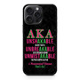 Alpha Kappa Alpha Unshakable iPhone 15 Pro Max Case