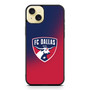 Dallas FC iPhone 15 Plus Case