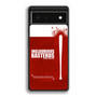 Inglorious Basterds Quote Google Pixel 6/ Google Pixel 6a/ Google Pixel 6 Pro Case