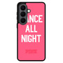 Dance All Night pink victoria's secret Samsung Galaxy S26 Case