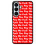 Pay Me You Samsung Galaxy S26+ Case