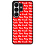Pay Me You Samsung Galaxy S26 Ultra Case