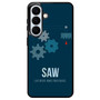 Saw Cover Samsung Galaxy S26+ Case