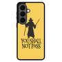 Gandalf you shall not pass Samsung Galaxy S26 Case