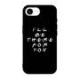 Friends Quotes 2 iPhone 17e Case