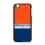 Broncos 1 iPod Touch 6 Case