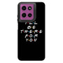 Friends Quotes 2 Motorola Moto G 2026 Case