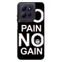 No Pain No Gain Motorola Moto G Power 2026 Case