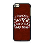 Chilling Adventures of Sabrina Quotes iPod Touch 6 Case