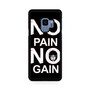 No Pain No Gain Samsung Galaxy S9 | S9+ Case