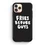 Fries Before Guys iPhone 11 Pro | iPhone 11 Pro Max Case