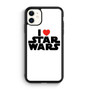 I Love Star Wars iPhone 11 Case