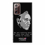 House Of Cards Francis Underwood Quote Samsung Galaxy Note 20 5G Case