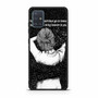 Girls Quote Samsung Galaxy A51 | A51 5G Case