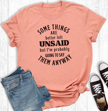 SALE Rebel Rose® Ladies' S/S Peach Better Left Unsaid T-Shirt