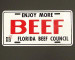Florida Beef Council "Beef" License Tag Florida Beef Council "Beef" License Tag