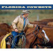 Florida Cowboys "Keepers of the Last Frontier" Florida Cowboys "Keepers of the Last Frontier"