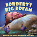 Sleeping Bear Press® Norbert's Big Dream Picture Book