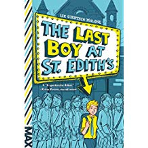 Last Boy at St. Edith's