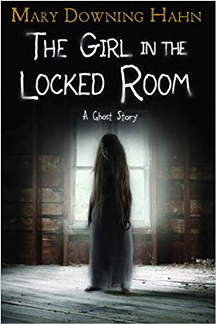 Girl in the Locked Room: A Ghost Story