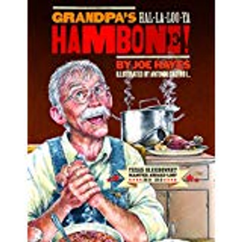 Grandpa's Hal-La-Loo-Ya Hambone!