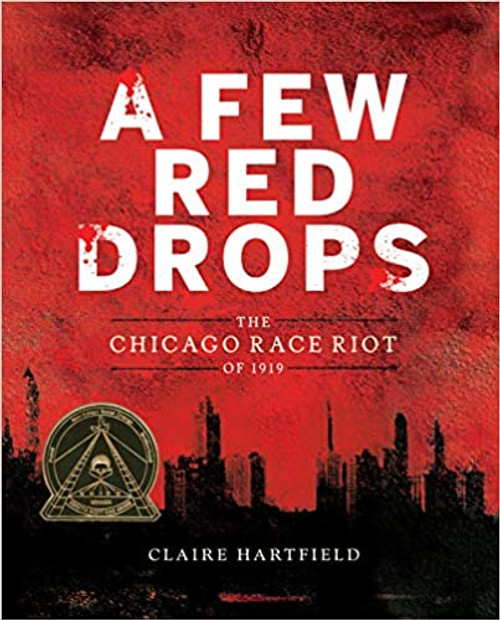 Few Red Drops : The Chicago Race Riot of 1919