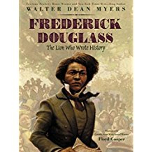 Frederick Douglass: The Lion Who Wrote History