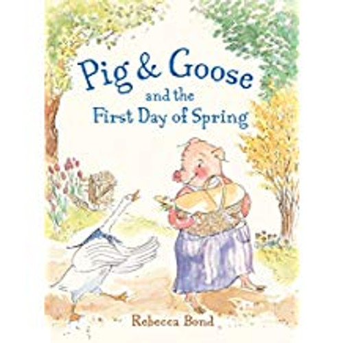 Pig & Goose and the First Day of Spring