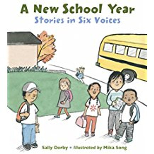 New School Year: Stories in Six Voices