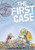 The First Case