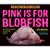 Pink is for Blobfish: Discovering the World's Perfectly Pink Animals