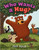 Who Wants a Hug?
