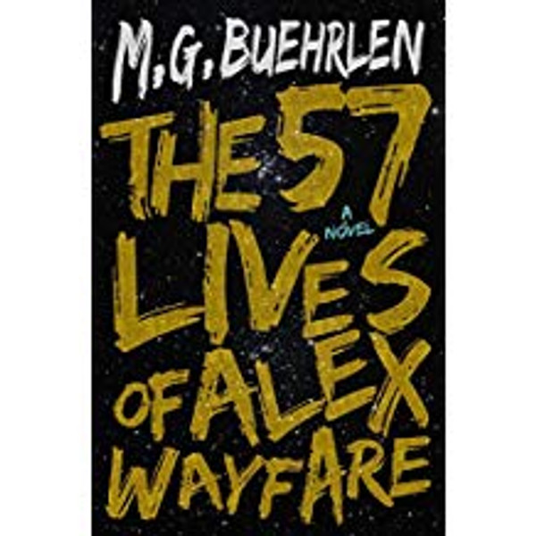 57 Lives of Alex Wayfare