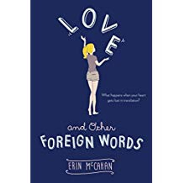 Love and Other Foreign Words